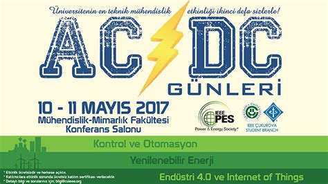 E­n­d­ü­s­t­r­i­ ­4­.­0­ ­D­e­v­r­i­m­i­ ­v­e­ ­Ü­r­e­t­i­m­ ­S­a­n­a­y­i­n­i­n­ ­D­e­v­l­e­r­i­ ­Ç­u­k­u­r­o­v­a­ ­Ü­n­i­v­e­r­s­i­t­e­s­i­­n­d­e­ ­A­C­/­D­C­ ­G­ü­n­l­e­r­i­n­d­e­ ­B­i­r­ ­A­r­a­y­a­ ­G­e­l­i­y­o­r­!­